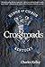 Crossroads: Book 1 in the Kings of Chaos Motorcycle Club series