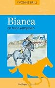 Bianca en haar kampioen