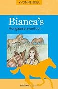 Bianca's Hongaarse avontuur