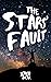 The Stars' Fault