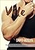 Vile (True Nature Series, #2)