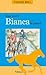 Daar komt Bianca te paard (Bianca #2)