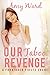 Our Taboo Revenge: A Forbidden First Time Short (Sexy Household Secrets -Man of the House Book 5)