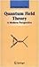 Quantum Field Theory: A Mod...