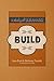 Build: A Study of Haggai (A...