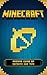 Minecraft: Massive Guide Of Secrets And Tips