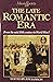 Late Romantic Era: From the...