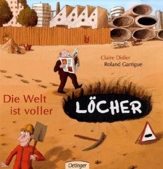 Die Welt ist voller Löcher (Hardcover)