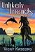 Unlikely Friends (Book 1 Un...