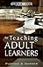 Brief Guide for Teaching Adult Learners