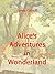 Alice’s Adventures in Wonderland