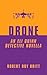 Drone (Eli Quinn Detective Mystery #2)