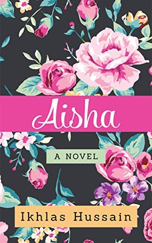 Aisha (Kindle Edition)
