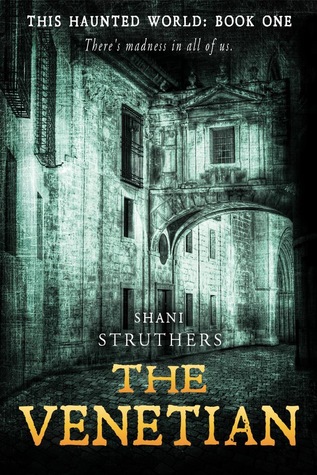 The Venetian (This Haunted World, #1)