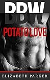 BBW: Potato Love