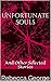 Unfortunate Souls: And Othe...