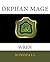 Orphan Mage: Wren