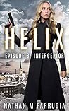 Interceptor (Helix #3) Interceptor (Helix #3)
