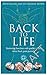 Back to Life: How to unlock your pathway to recovery (when back pain persists)