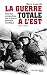 Guerre totale à l'Est: Nouv...
