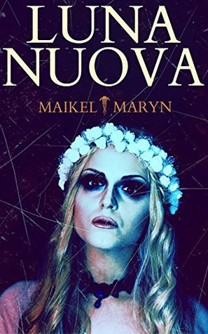 Luna Nuova - Gothic Horror Story (Italian Edition)
