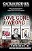 Love Gone Wrong (True Crime Box Set, Notorious USA)