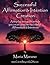 Successful Affirmation and Intention Creation by Maria Marano