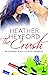 The Crush (Oregon Wine Country, #1) by Heather Heyford