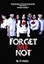 Forget Me Not