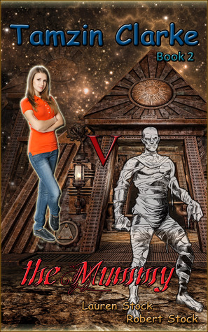 Tamzin Clarke v the Mummy (Tamzin Clarke, #2)