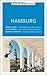 MERIAN momente Reiseführer Hamburg by Marina Bohlmann-Modersohn