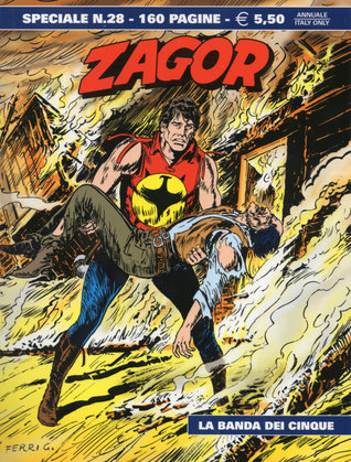 La banda dei cinque (Speciale Zagor, #28)