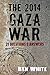 The 2014 Gaza War: 21 Quest...