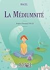 La Médiumnité (French Edition)