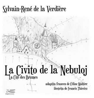 La Civito de la Nebuloj (Paperback)