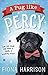 A Pug Like Percy: A heartwarming tale for the whole family
