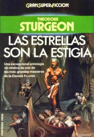 Portada de Las estrellas son la estigia, de Theodore Sturgeon
