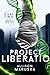 Project Liberatio (Project Renovatio)