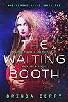 The Waiting Booth (Whispering Woods, #1)