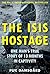 The ISIS Hostage by Puk Damsgård