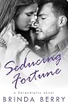 Seducing Fortune (Serendipity, #3) Seducing Fortune (Serendipity, #3)