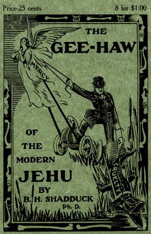 The Gee-Haw of the Modern Jehu