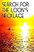 Search for the Loon's Necklace: Chronicles of Eirgalon: Book 2