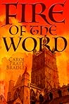 Fire of the Word by Carol Pratt Bradley