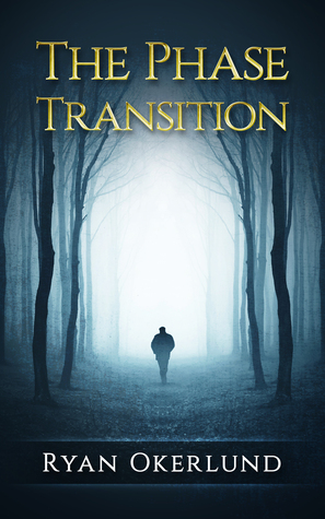 The Phase Transition (Rise of the Gray Order Book 1)