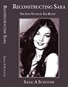Reconstructing Sara:  The Lost Victim of Ted Bundy