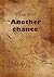 Another chance (Japanese Edition)