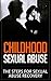 Child Abuse: Sexual Abuse: Steps For Sexual Abuse Recovery (Neglect Trauma Emotional Abuse) (Parenting Child Abuse Depression)