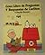 Gran libro de preguntas y respuestas de Carlitos (Charlie Brown) : ¡Desde el descubrimiento de la rueda hasta el Columbia! (Charlie Brown's Super Book #3)