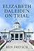 Elizabeth Daleiden on Trial